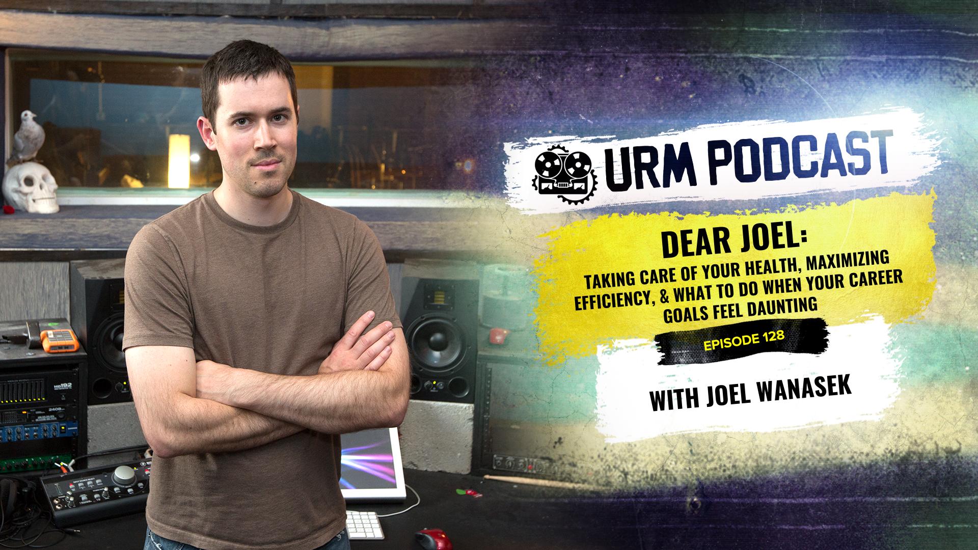 EP128 | Dear Joel