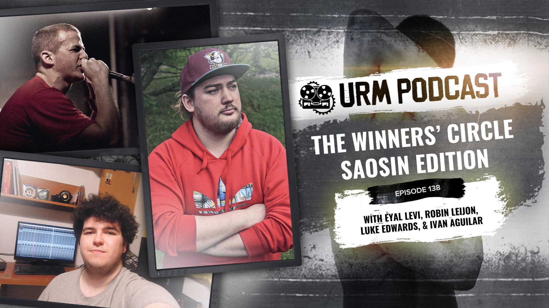 EP138 | The Winners' Circle Saosin Edition