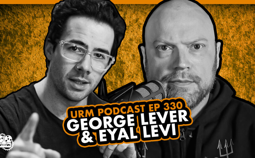GEORGE LEVER: The Producer Mindset, Why the Market Isn’t Saturated, Learning From Mistakes